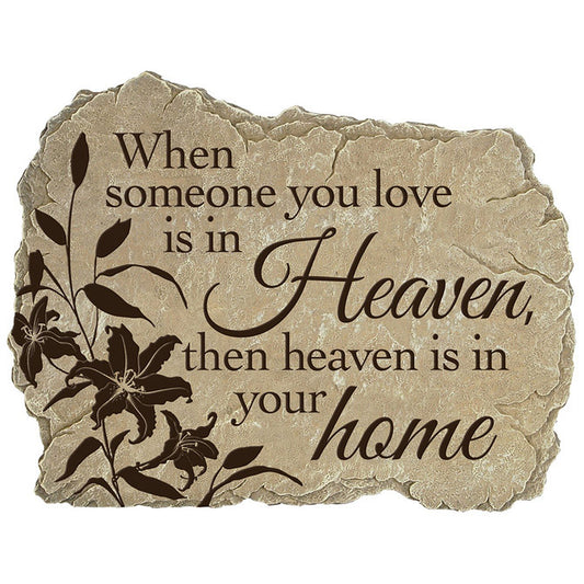 Memorial Garden Stone - "Heaven Is In Your Home"